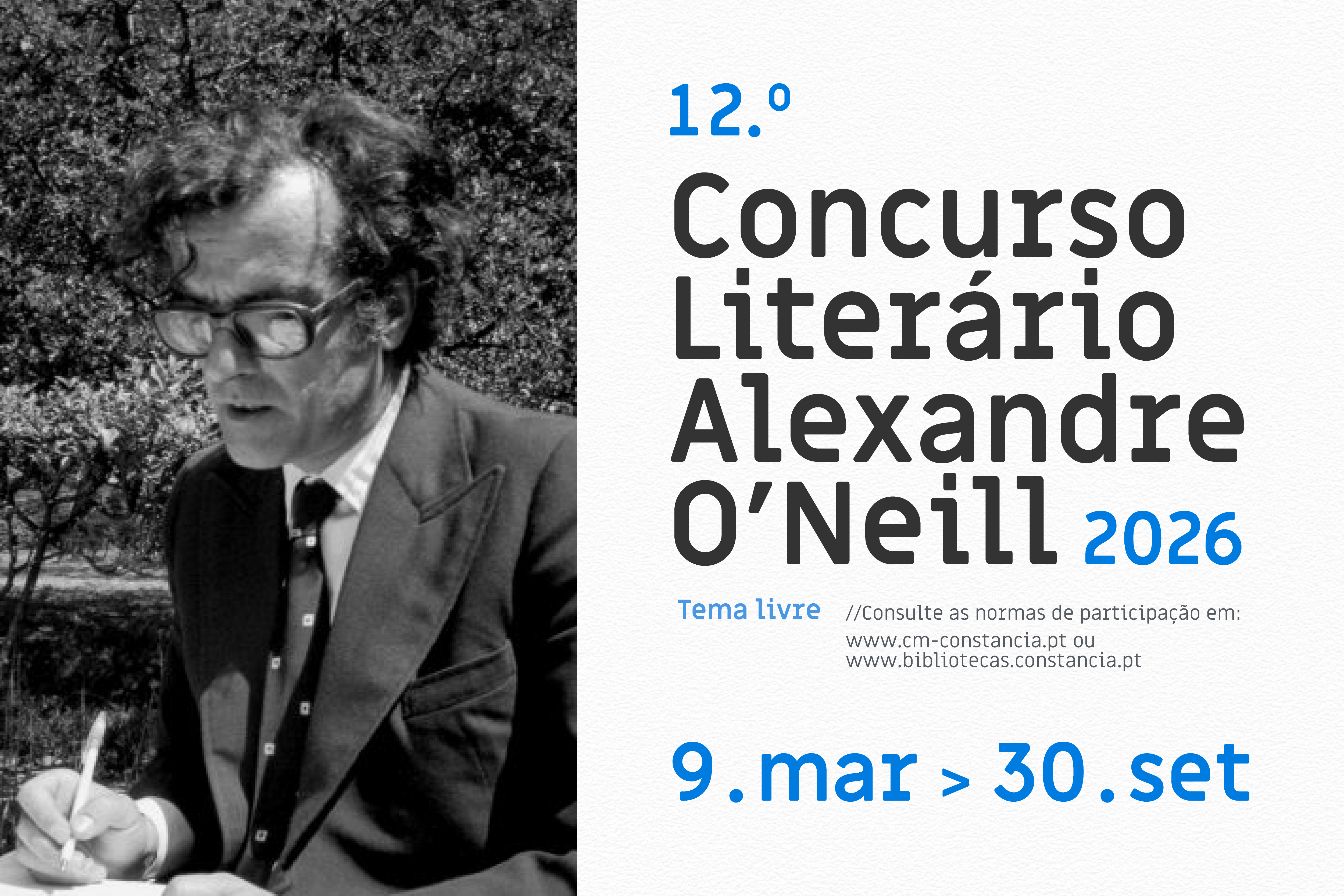 A partir desta segunda-feira, 9 de março 12ª edição do Concurso Literário Alexandre O’Neill 